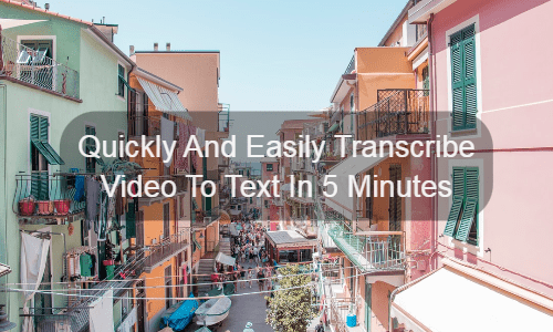 Dengan Pantas Dan Mudah Transkripsikan Video Kepada Teks Dalam 5 Minit